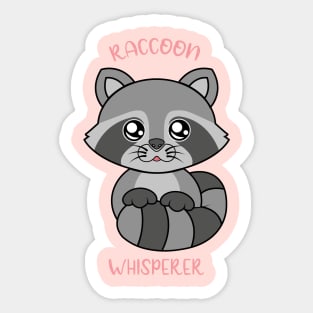 Raccoon whisperer, cute raccoon Sticker